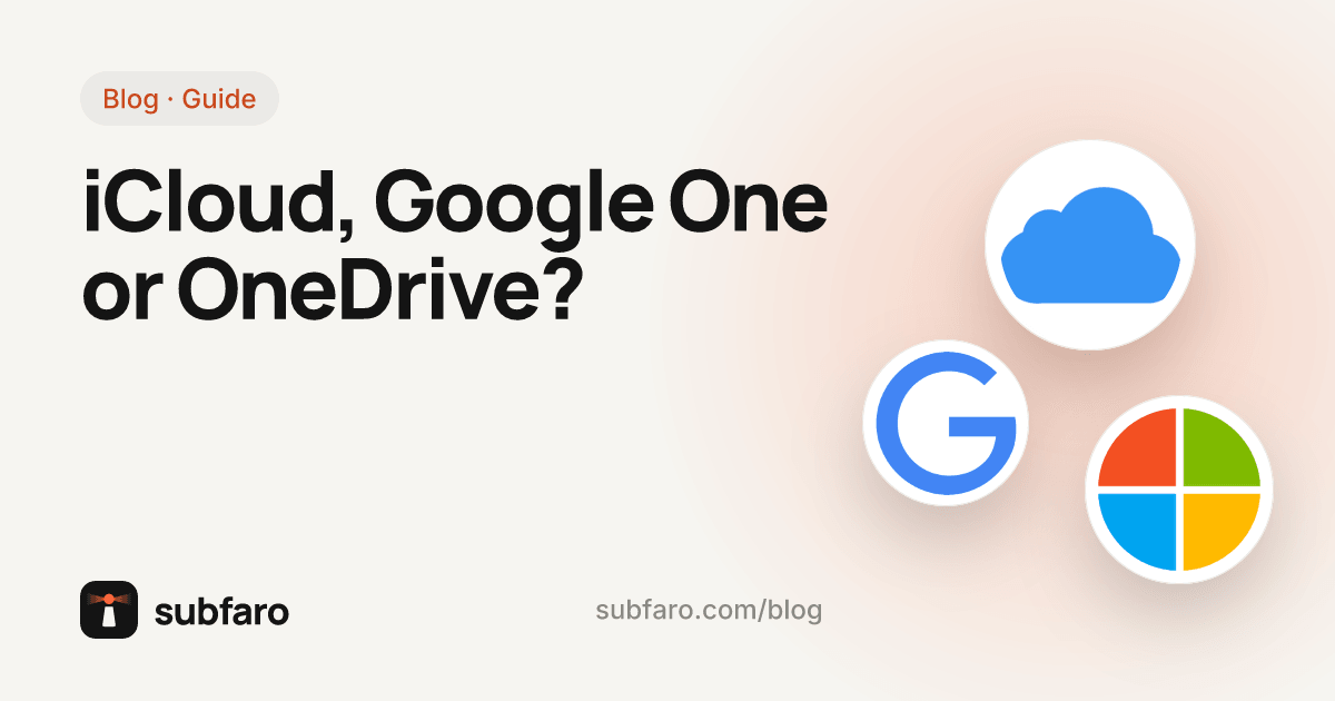 iCloud, Google One or OneDrive?