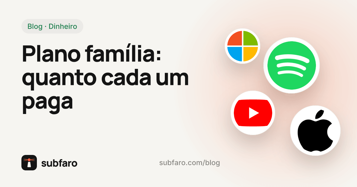 Plano família: quanto cada um paga