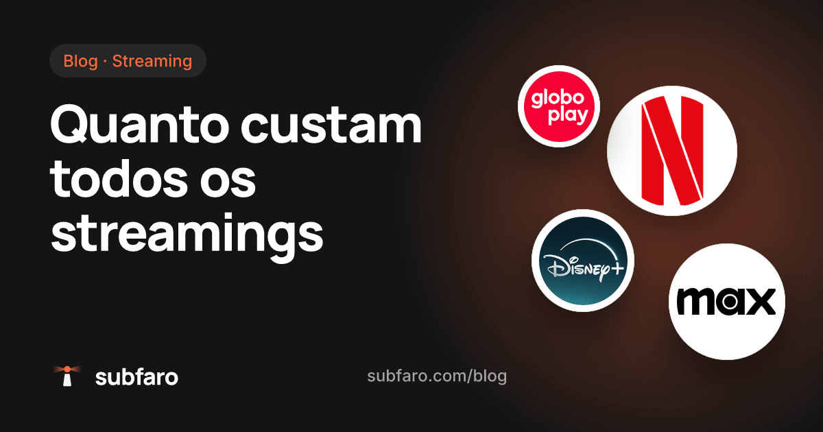 Quanto custam todos os streamings