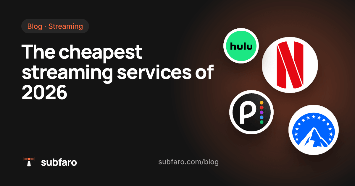 The cheapest streaming services of 2026